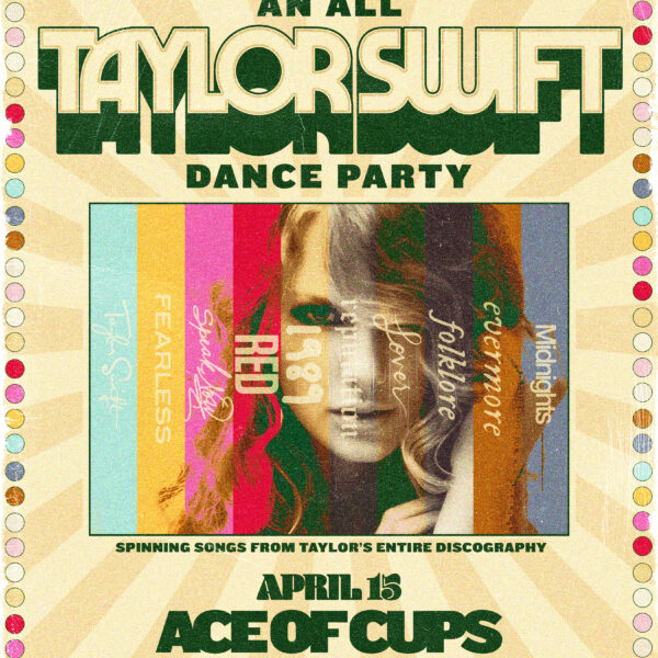 Eras: An all Taylor Swift dance party at Ace of Cups